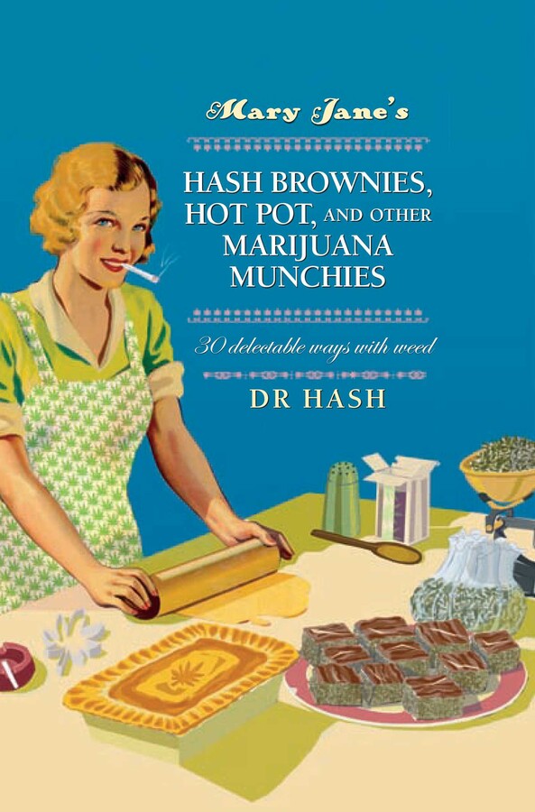 Front cover of Mary Jane's Hash Brownies, Hot Pot, and other Marijuana Munchies