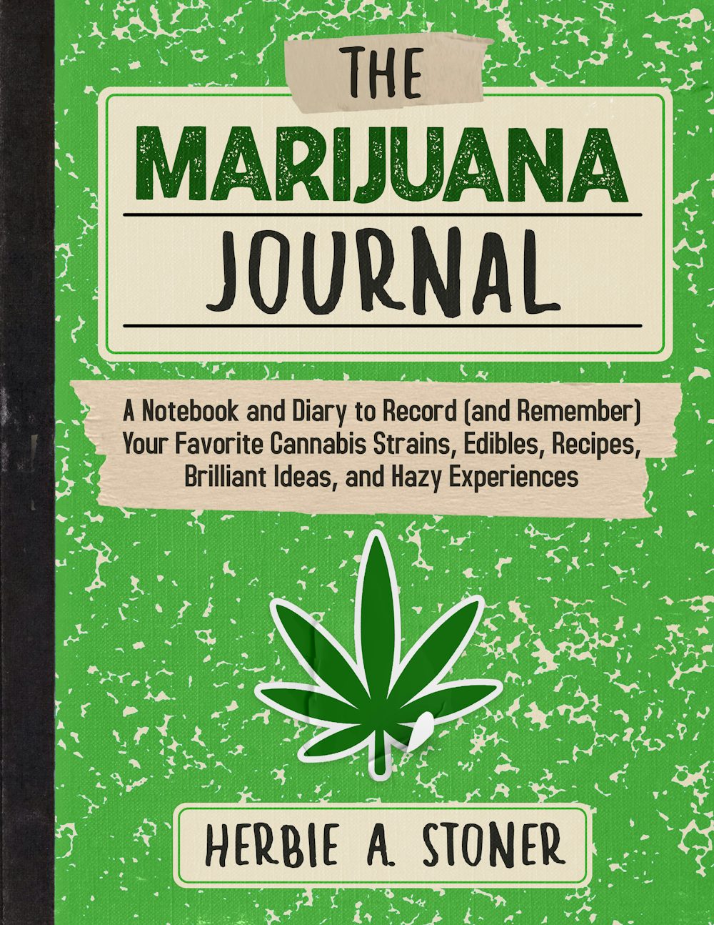 Front cover of The Marijuana Journal